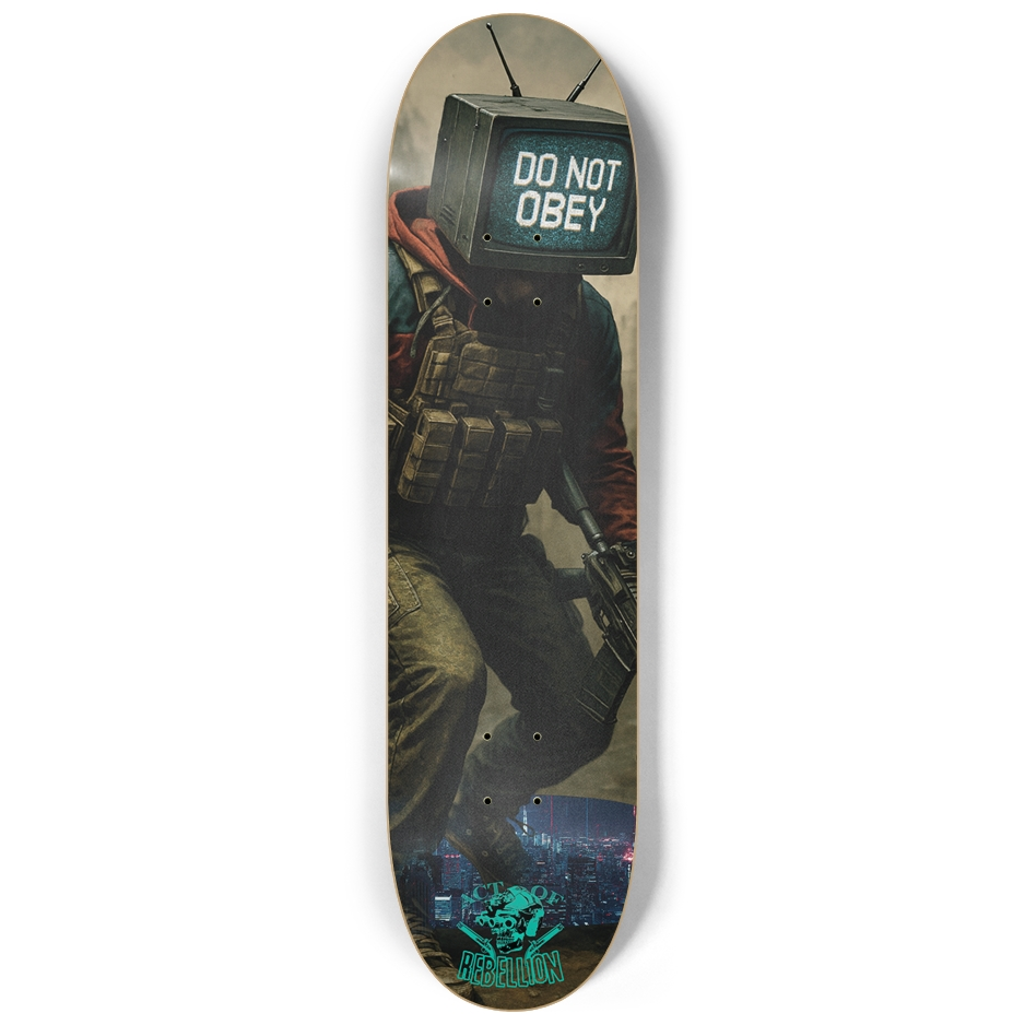 Do Not Obey Custom Skateboard